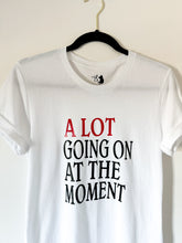 Load image into Gallery viewer, A Lot Going On Era