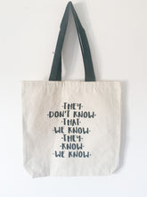 Load image into Gallery viewer, Quote tote
